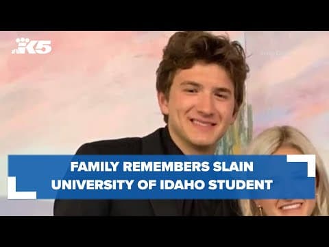 Family remembers student killed at University of Idaho
