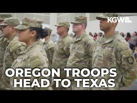 Oregon National Guard troops head to Texas border for federal support mission under Title 10
