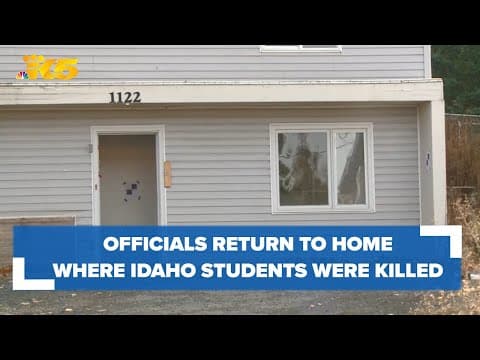 Investigators return to home where 4 Idaho students were killed last year