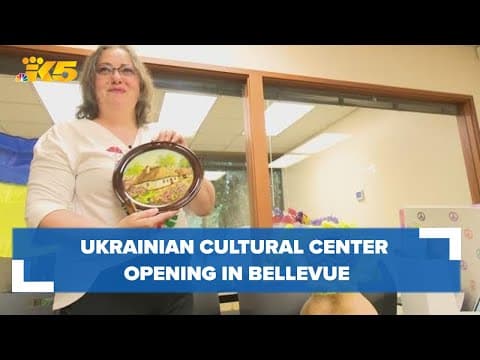 Ukrainian cultural center opening in Bellevue