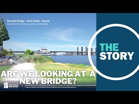 The I-5 bridge replacement is being visualized, but funding remains an issue