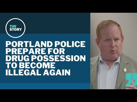 Portland police chief says drug recriminalization, deflection will be a 'work in progress'