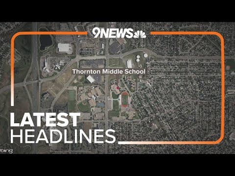 Latest headlines | Arrest made in attempted abduction of teen near Thornton Middle School