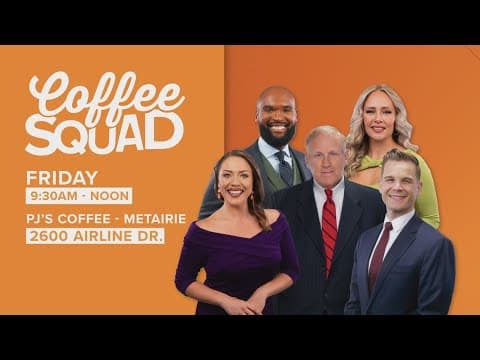 Join WWL morning crew for coffee at PJ's Friday
