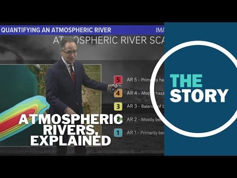 The atmospheric river is here, so what does that mean?