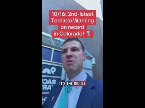 10/16: 2nd-latest Tornado Warning on record in Colorado! 🌪️