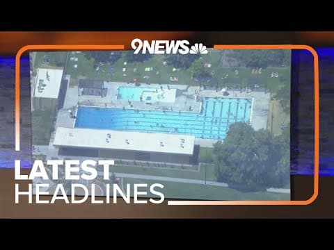 Latest headlines | 100 degrees in Denver, first triple-digit day this year