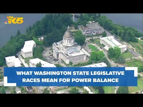 What Washington state legislative races mean for balance of power in Olympia
