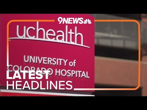 Latest Headlines | UCHealth sues patients daily, but some have no idea why