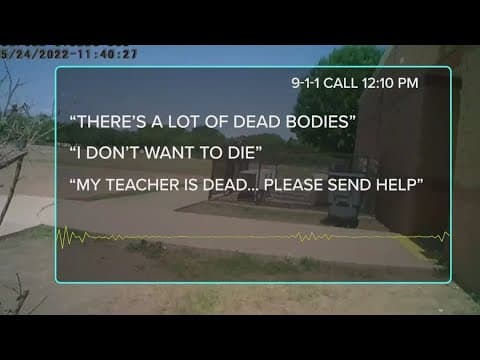 Newly released bodycam and 911 calls gives more insight into Uvalde mass shooting response