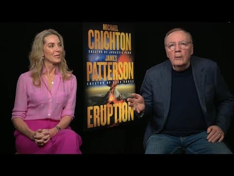 James Patterson previews new book 'Eruption,' co-written by the late Michael Crichton
