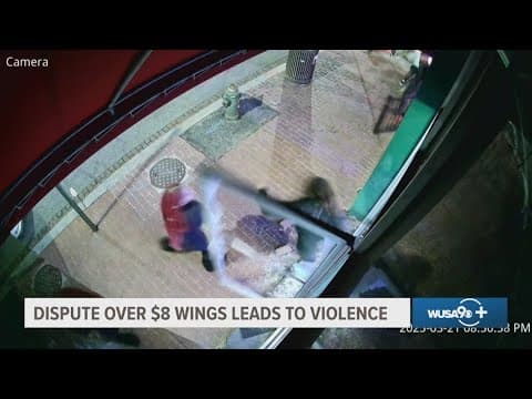 Video shows violent dispute over $8 wings at Northwest DC restaurant