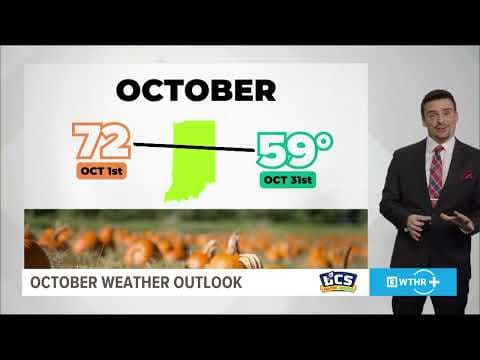 What is the weather outlook for October in Indiana? | Outside the Forecast