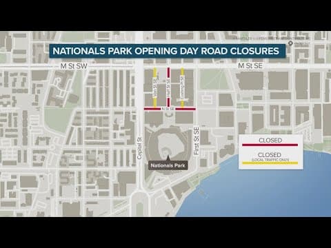 Traffic closures announced for Nationals' opening day