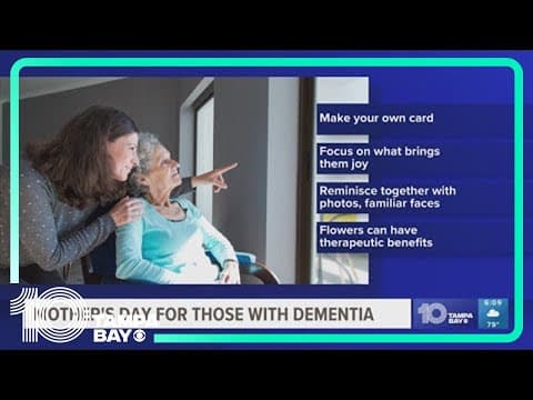 Mother's Day: How families can honor a special woman in their life for those with dementia