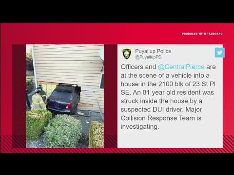 Suspected DUI driver crashes into Puyallup home, striking 81-year-old woman
