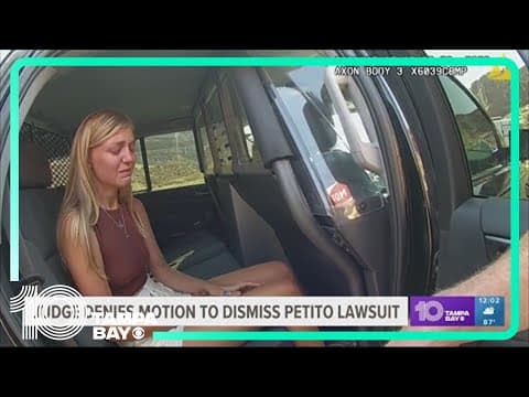 Judge denies motion to dismiss Petito lawsuit