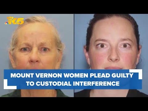 Mount Vernon foster parent, her mom plead guilty to custodial interference in kidnapping case