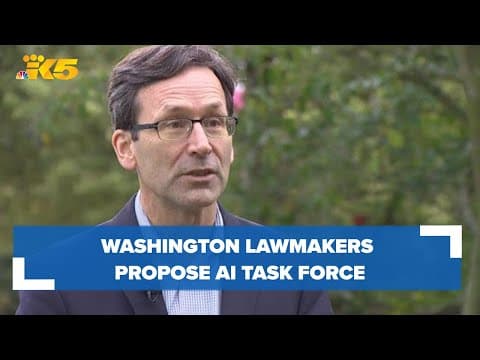 Washington lawmakers to propose legislation creating AI task force