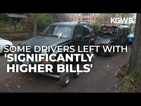 Some drivers charged five times as more in towing fees in Portland