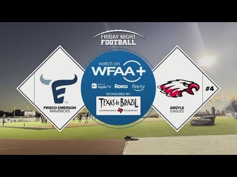 Friday Night Football Replay:  Frisco Emerson at #4 Argyle