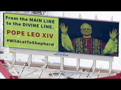 VIDEO: New billboard of Pope Leo XIV appears in Philadelphia