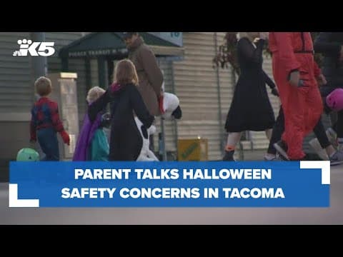 Tacoma parent talks safety concerns during Halloween trick-or-treating