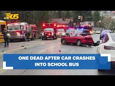 Passenger in sedan dead after crash involving school bus in Renton, driver arrested