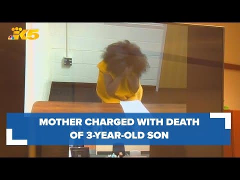 Tacoma mother charged with first-degree murder in death of son