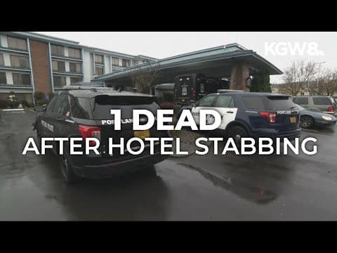 1 dead after stabbing inside hotel near Portland airport