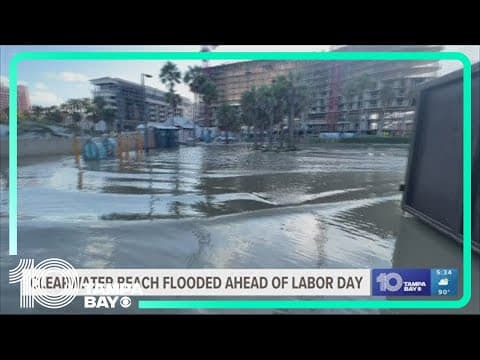 Clearwater Beach flooded ahead of Labor Day