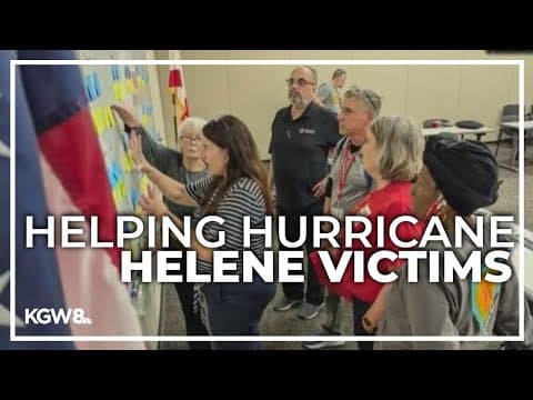 Oregon volunteers helping Hurricane Helene victims
