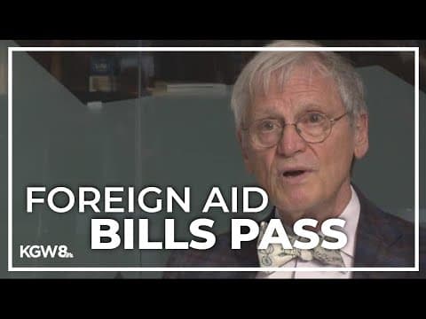 Oregon representatives help pass Ukraine, Israel and Taiwan aid