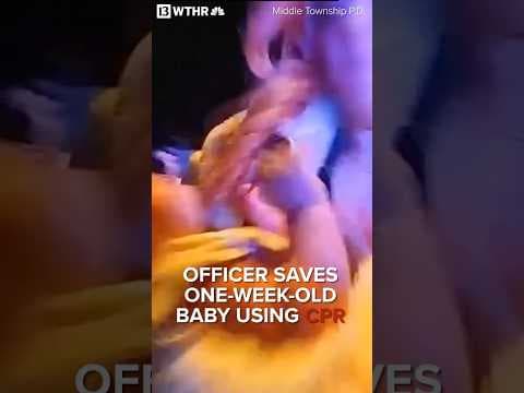Officer saves one-week-old baby using CPR