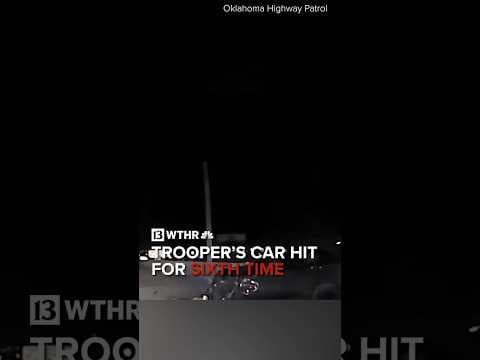 Oklahoma trooper’s car hit for sixth time during traffic stop
