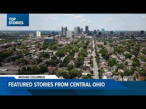 Around Columbus: Featured stories from central Ohio this week | June 13, 2025
