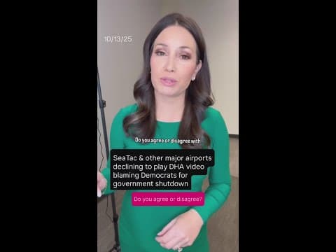 SEA Airport declines to play DHS video