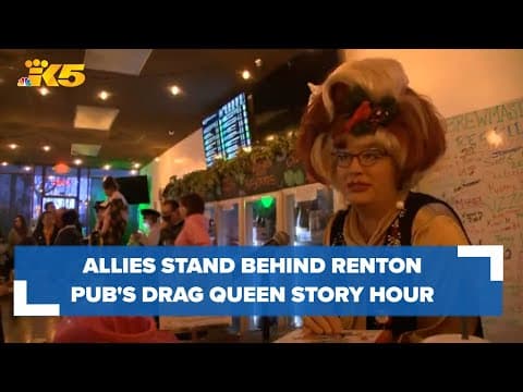 Allies show up to support Renton bar's monthly Drag Queen Story Hour