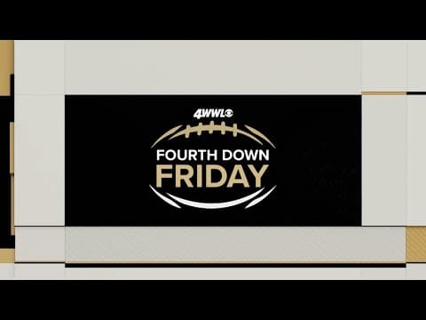 Fourth Down Friday | LHSAA Quarterfinal Playoff highlights