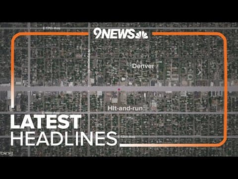 Latest headlines | Denver Police search for driver involved in fatal hit-and-run crash