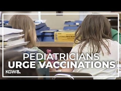 Portland-area pediatricians urging vaccinations as school year starts
