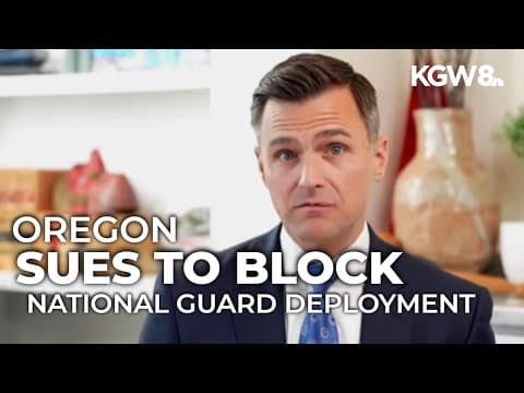Oregon sues Trump administration to block deployment of troops in Portland