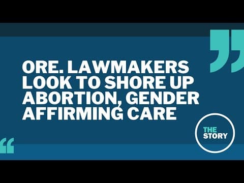 Oregon bills would further protect abortion, transgender health care