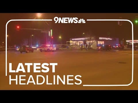 Extended headlines | Police shoot, kill man in Denver