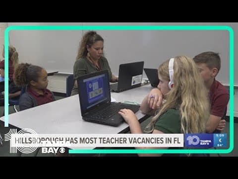 Hillsborough County has most teacher vacancies in state