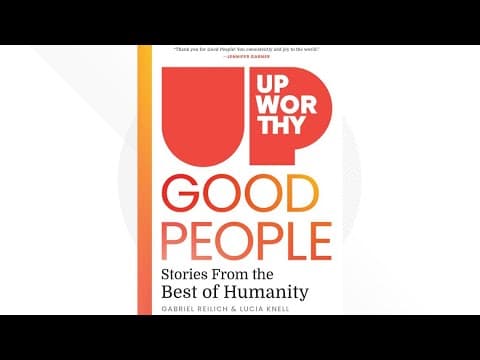 Stories from the best of humanity with Upworthy