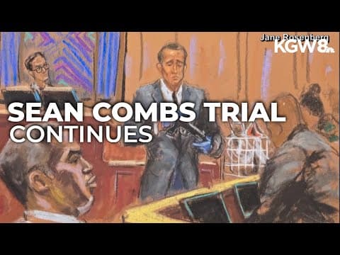 Sean 'Diddy' Combs's former personal assistant takes the stand in sex trafficking trial