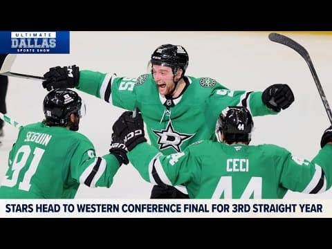 Stars return to third straight Western Conference Final | Ultimate Dallas Sports Show