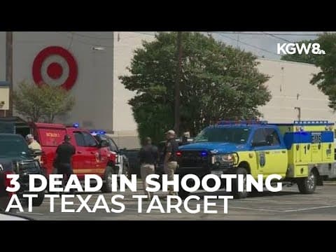 3 dead after shooting outside Texas Target