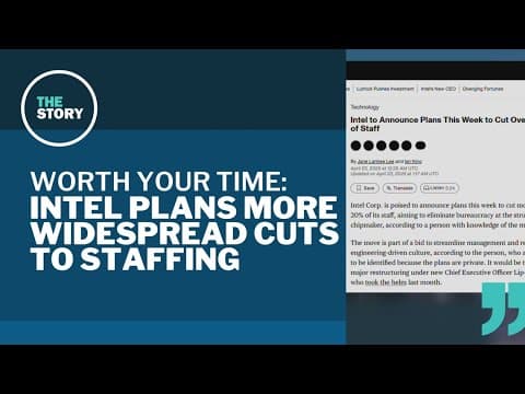 Intel planning workforce cuts of 20% | Worth Your Time